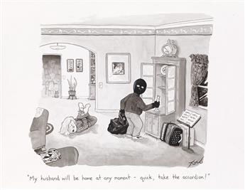 (THE NEW YORKER / CRIME / CARTOON.) TOM TORO. My husband will be home at any moment -- quick, take the accordion!